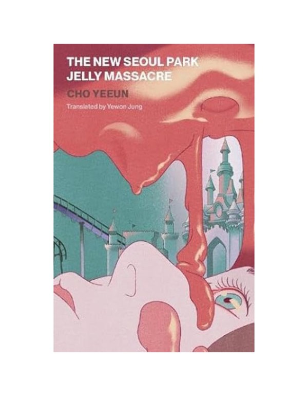 The New Seoul Park Jelly Massacre
