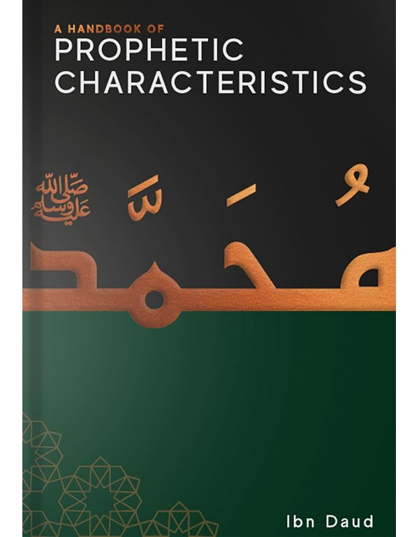 Handbook of Prophetic Characteristics