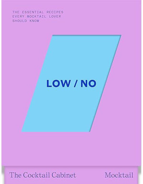 The Cocktail Cabinet: Low / No