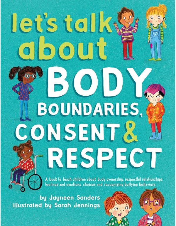 Let's Talk about Body Boundaries, Consent and Respect