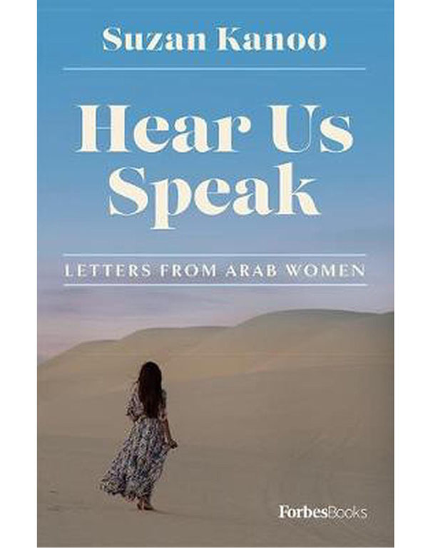 Hear Us Speak: Letters from Arab Women