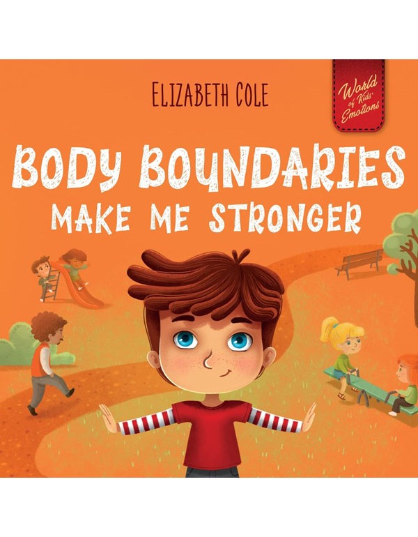 Body Boundaries Make Me Stronger