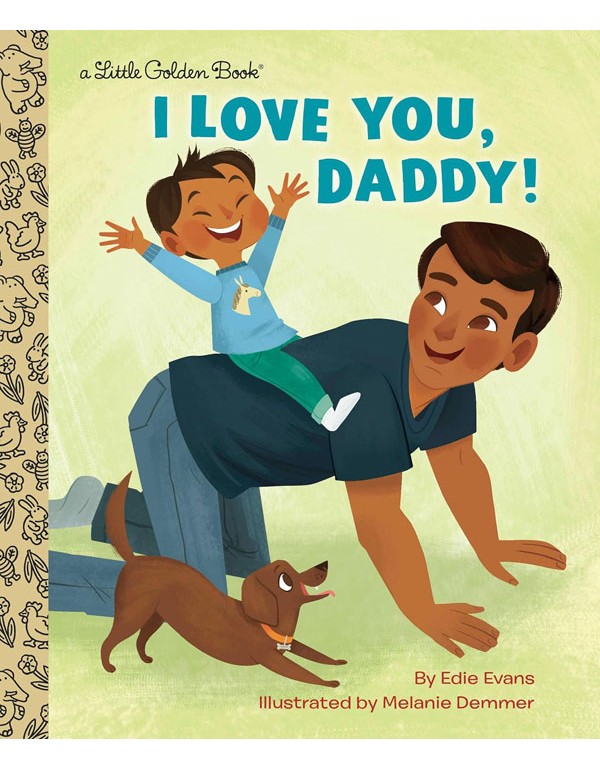 I Love You, Daddy!