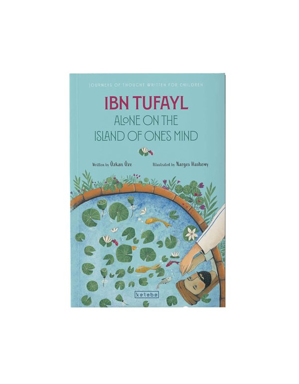 Ibn Tufayl: Alone on the Island of One's Mind
