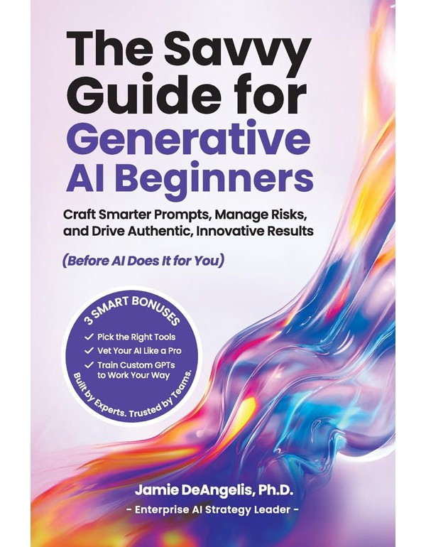 Savvy Guide for Generative AI Beginners Savvy Guide for Generative AI Beginners