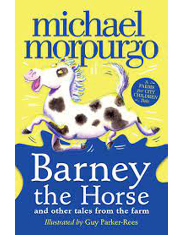 Barney The Horse And Other Tales From The Farm