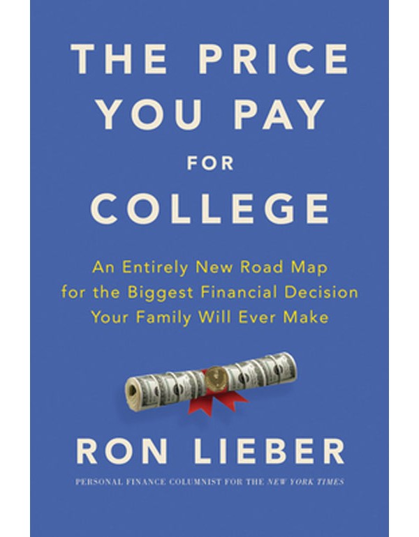 The Price You Pay for College