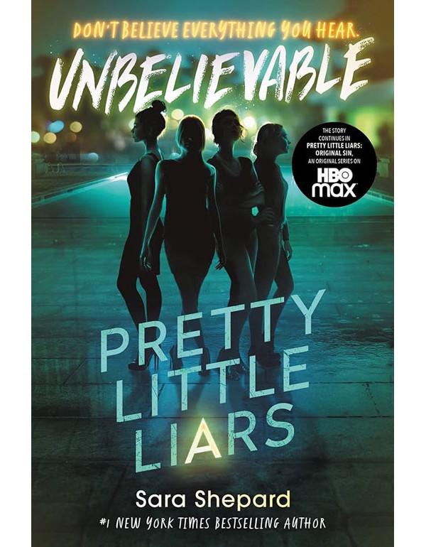 Pretty Little Liars #4: Unbelievable
