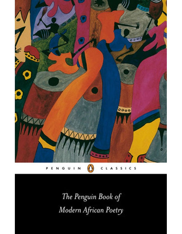 The Penguin Book of Modern African Poetry