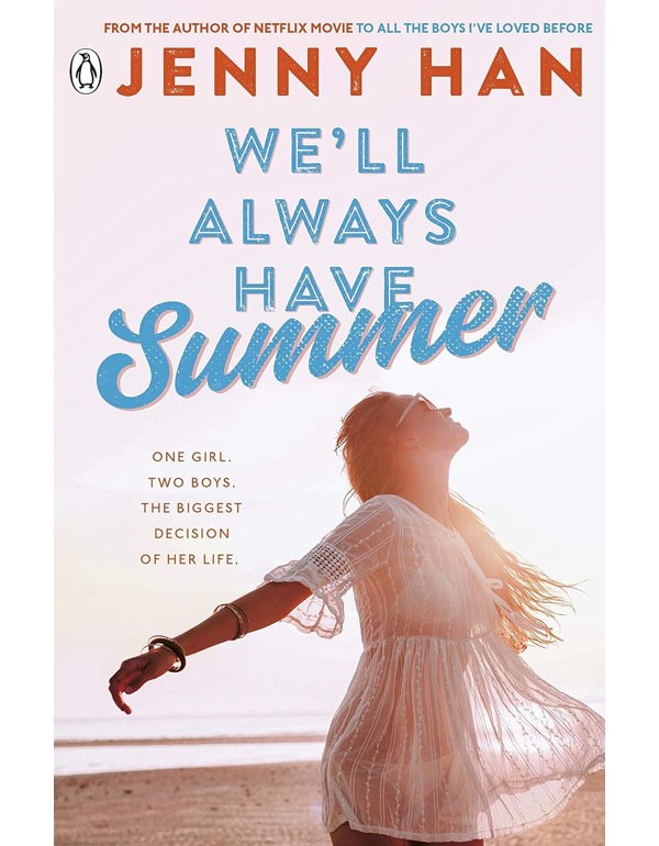 Well Always Have Summer