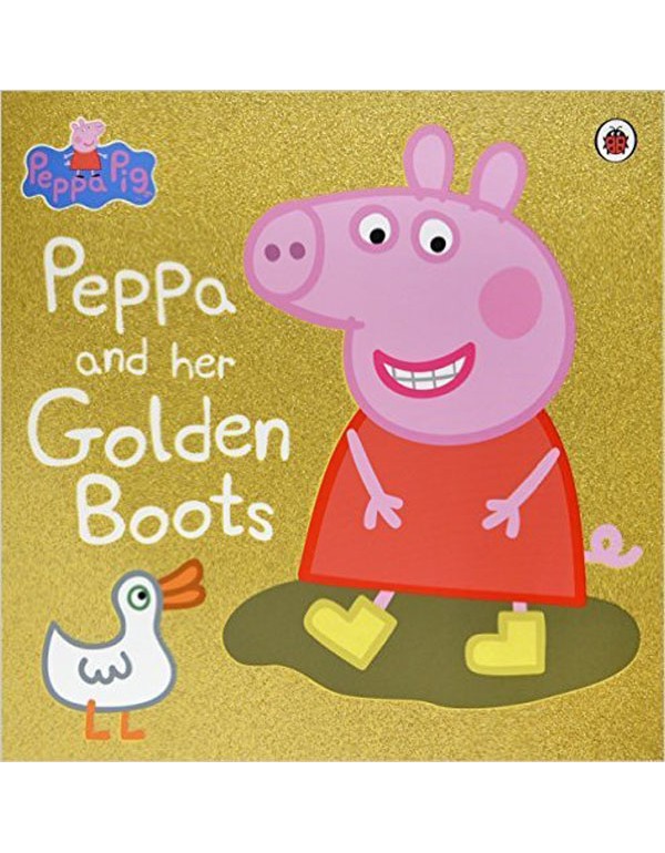 Peppa Pig: Peppa and Her Golden Boots