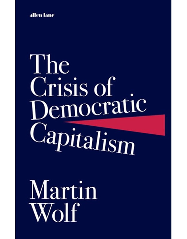 The Crisis of Democratic Capitalism