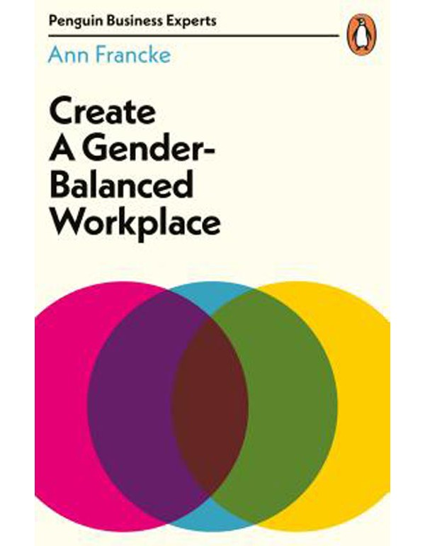 Create a Gender-Balanced Workplace