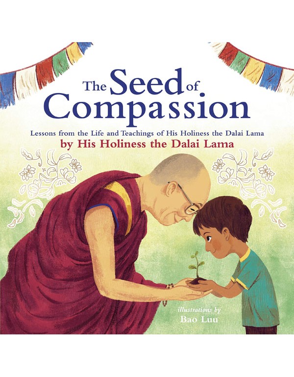 The Seed of Compassion