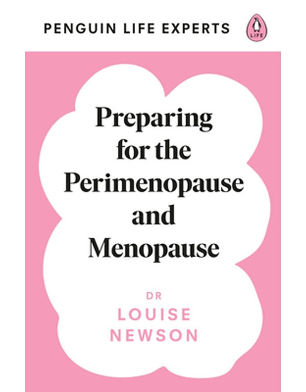 Preparing for the Perimenopause and Menopause