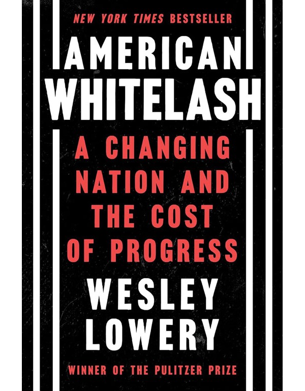 American Whitelash: The Resurgence of Racial Violence in Our Time