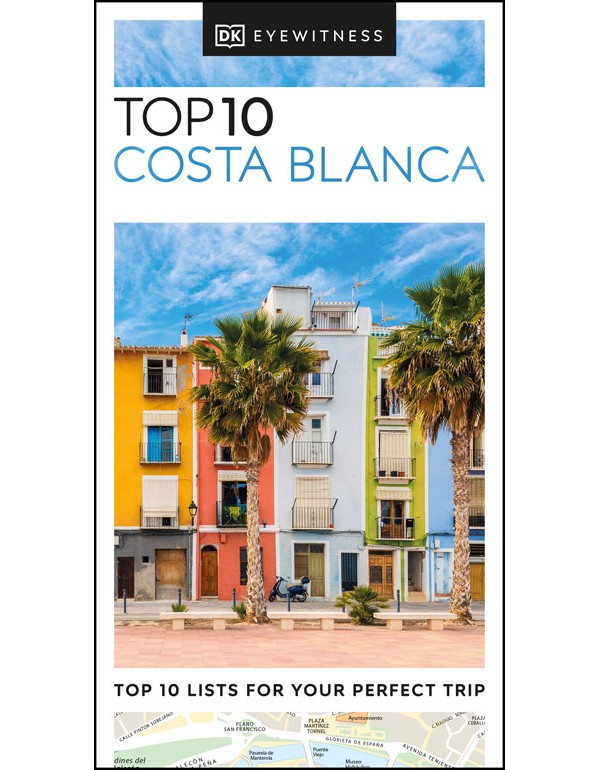 Dk Eyewitness Top 10 Costa Blanca