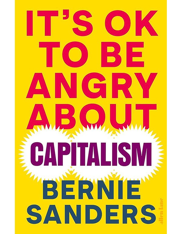 It's OK To Be Angry About Capitalism