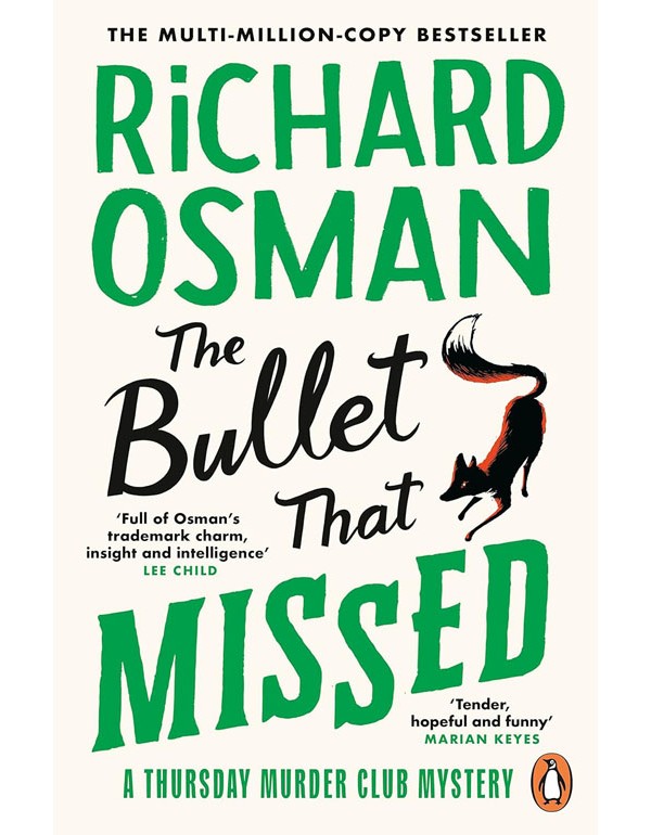 The Bullet That Missed: (The Thursday Murder Club 3)