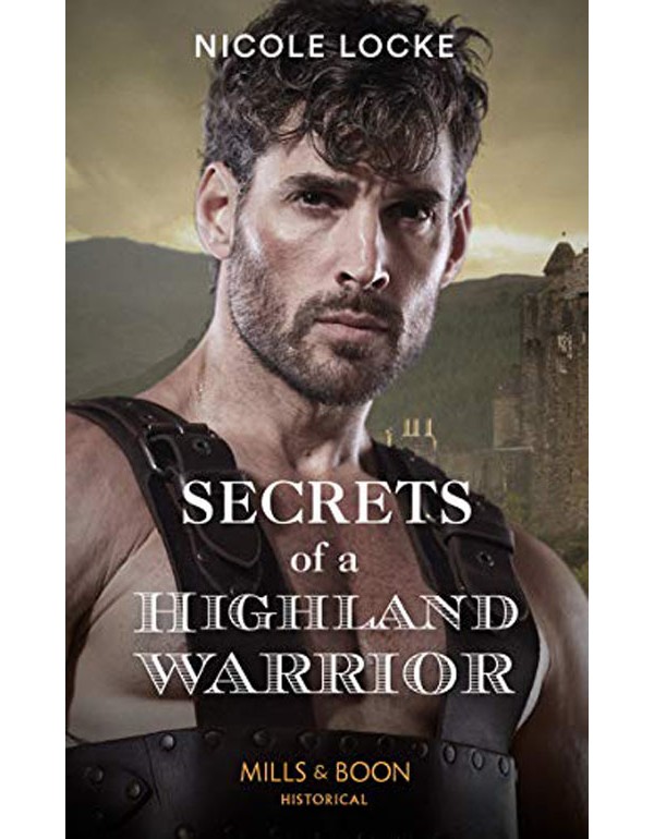 The Lochmore Legacy (4) – Secrets Of A Highland Warrior