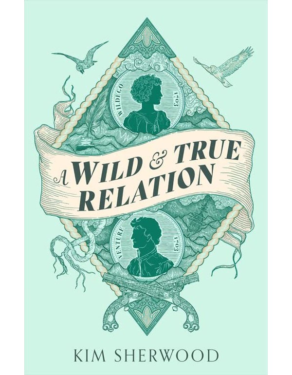 A Wild & True Relation