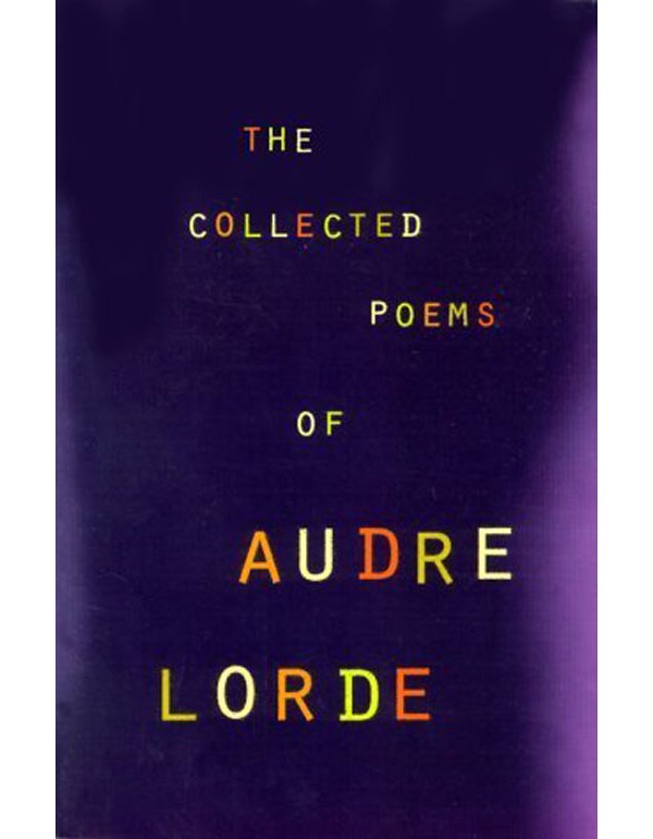 The Collected Poems of Audre Lorde