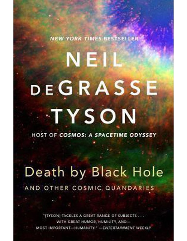 Death by Black Hole – And Other Cosmic Quandaries