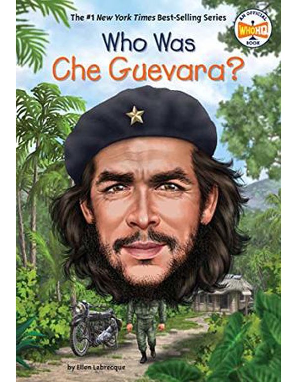 Who Was Che Guevara?