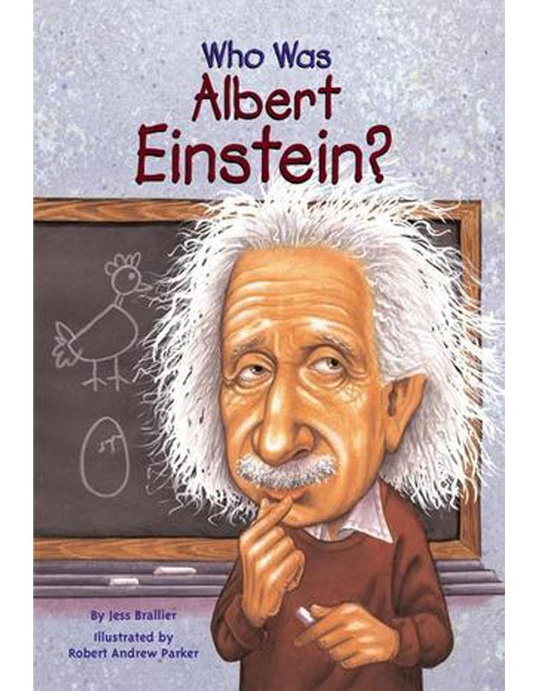 Who Was Albert Einstein?