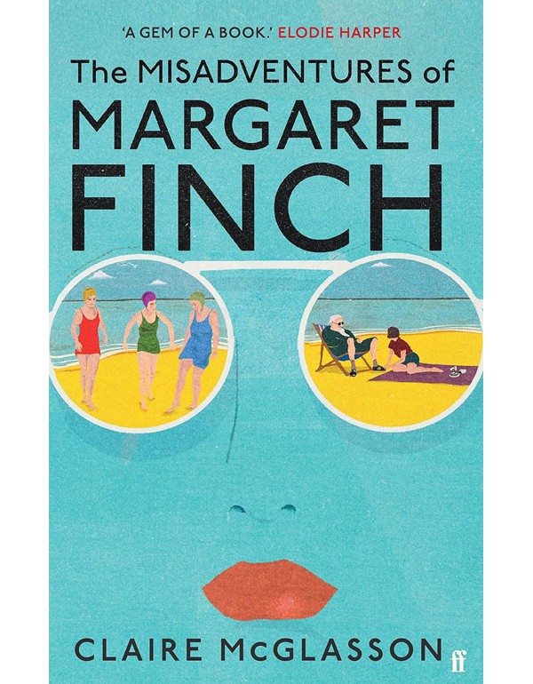 The Misadventures Of Margaret Finch