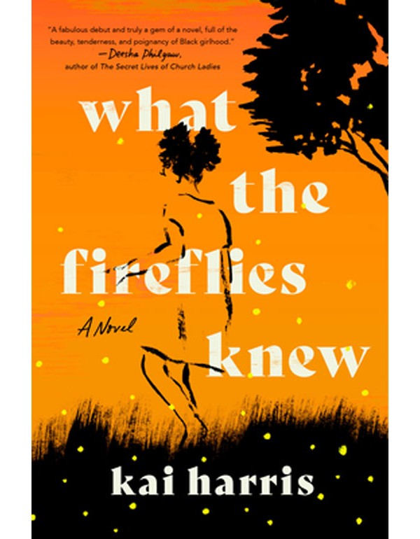 What the Fireflies Knew