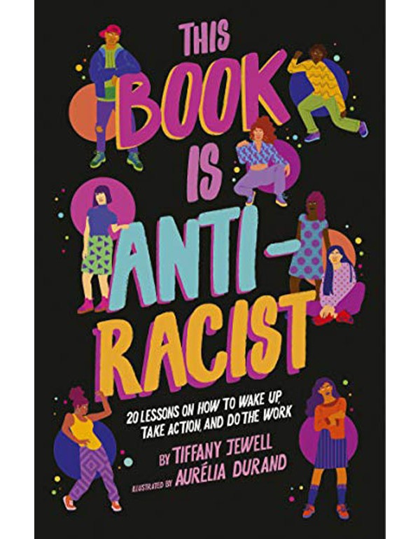 This Book Is Anti-Racist