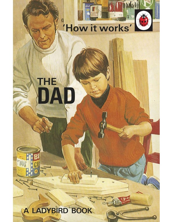 How It Works: The Dad