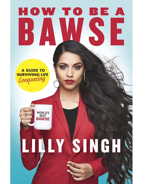 How to Be a Bawse