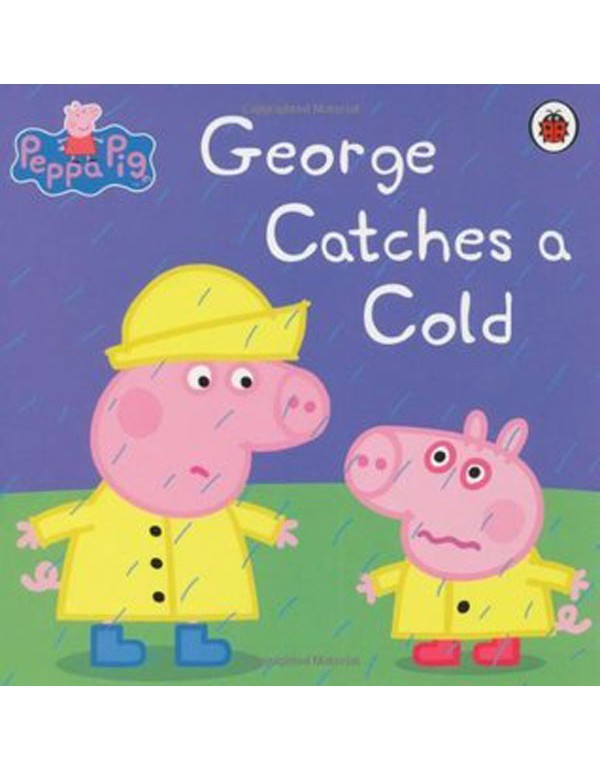 Peppa Pig: George Catches a Cold