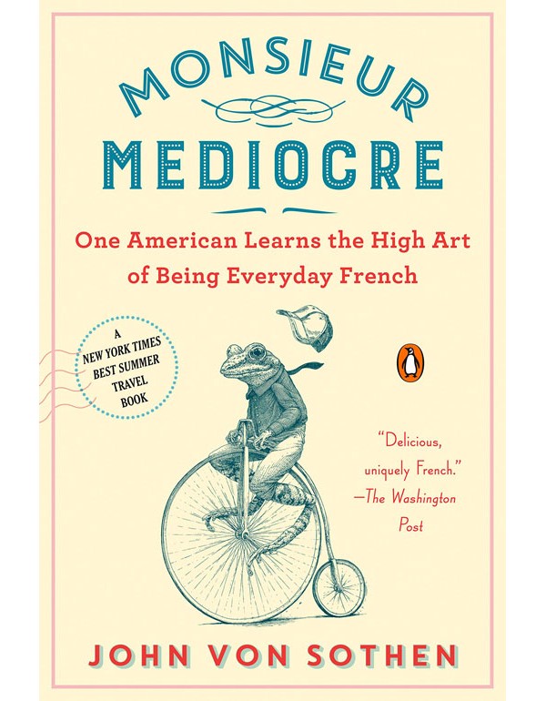 Monsieur Mediocre