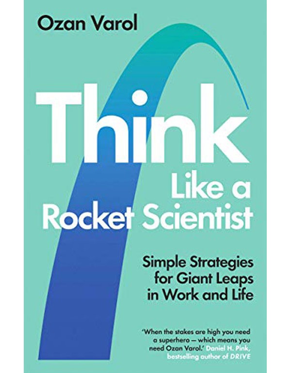 Think Like a Rocket Scientist
