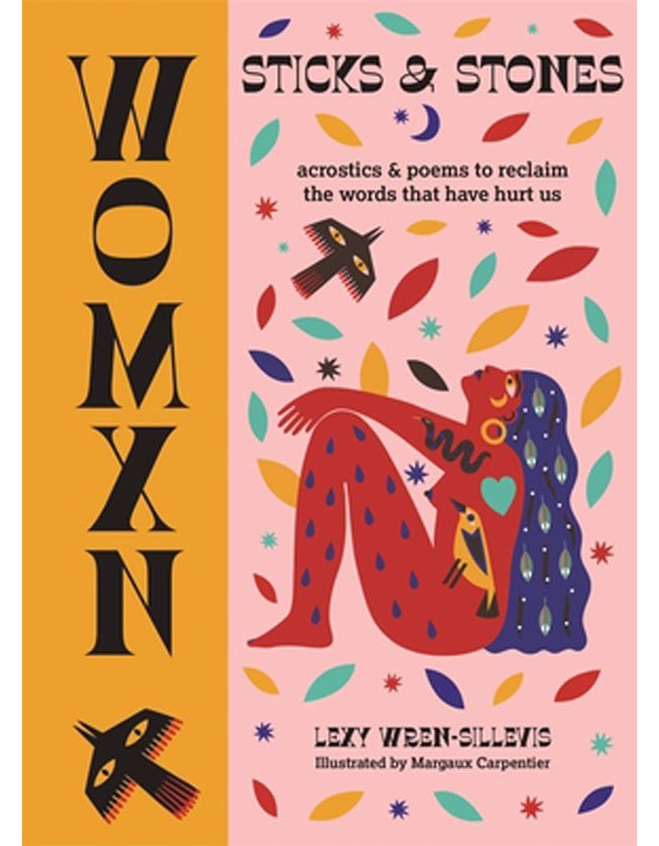 WOMXN: Sticks and Stones