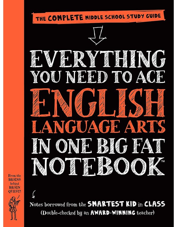 Everything You Need To Ace English Language Arts In One Big Fat Notebook: The Complete Middle School Study Guide