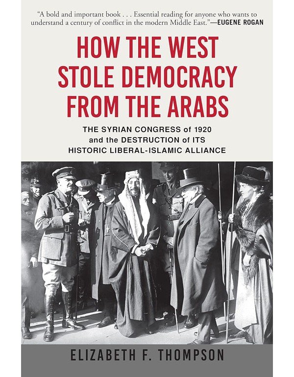 How The West Stole Democracy From The Arabs