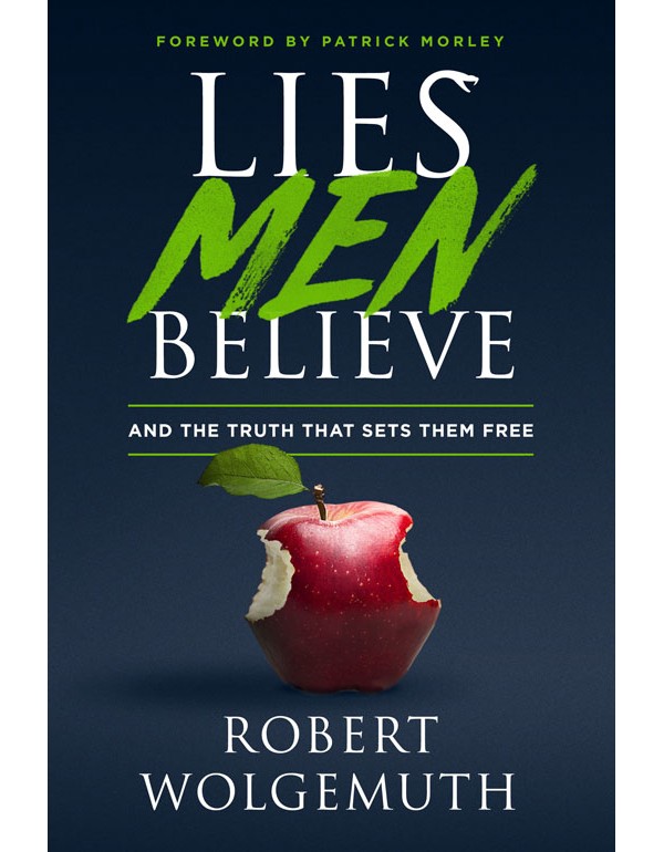 Lies Men Believe