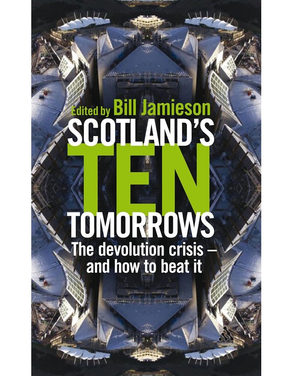 Scotlands Ten Tomorrows