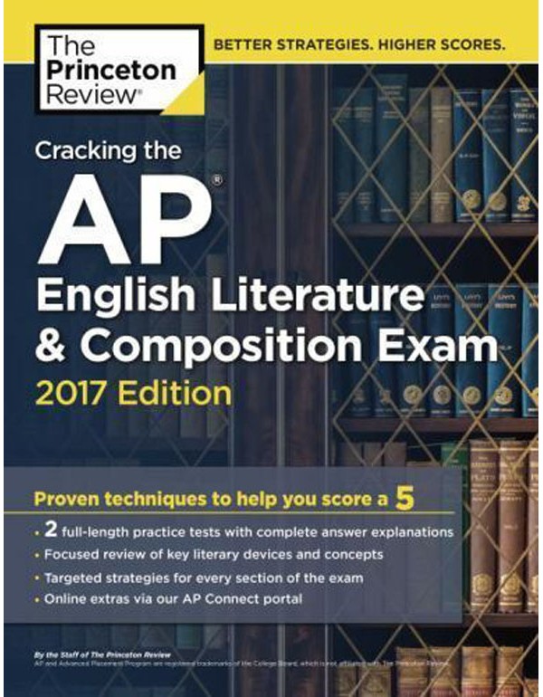 Cracking The Ap English Literature And Composition Exam 2017 Edition