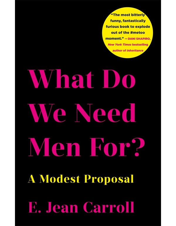 What Do We Need Men For?