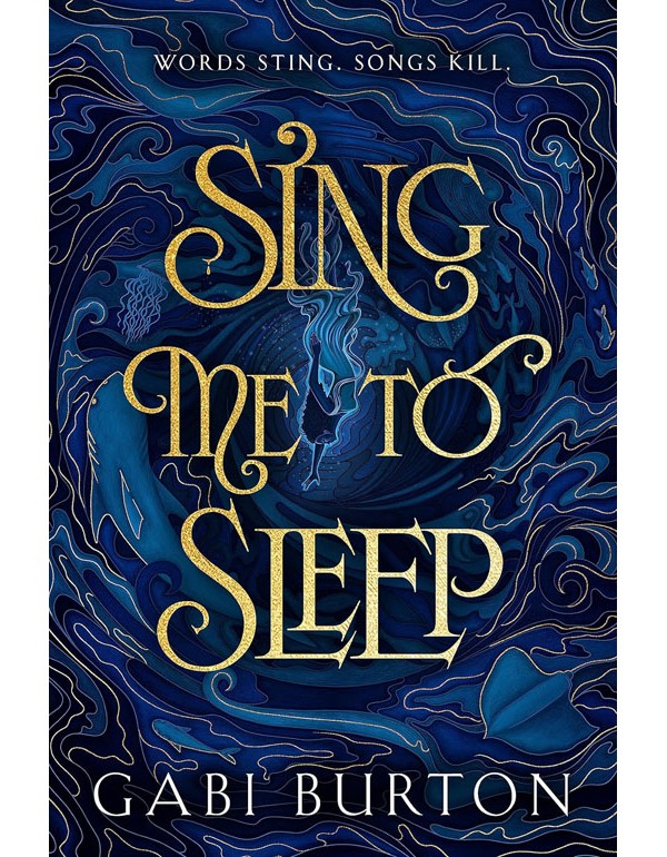 Sing Me To Sleep: A Darkly Enchanting Young Adult Fantasy