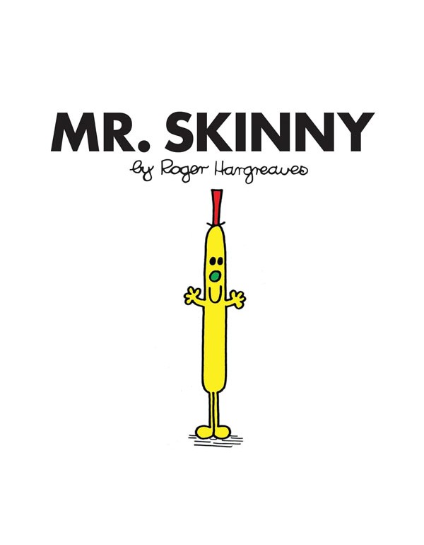 Mr. Skinny