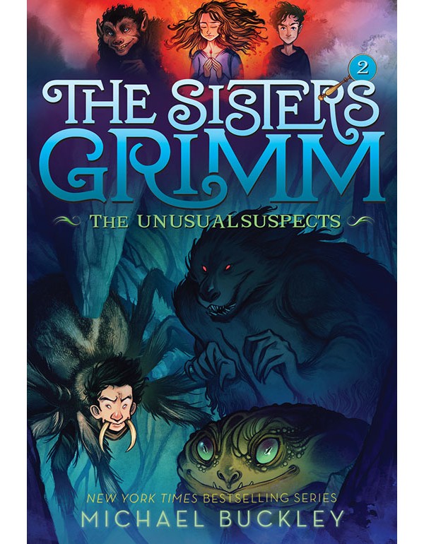 The Sisters Grimm : The Unusual Suspects (Book 2)