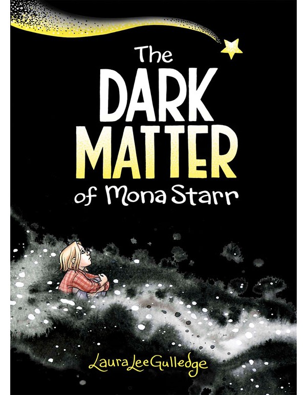 The Dark Matter of Mona Starr