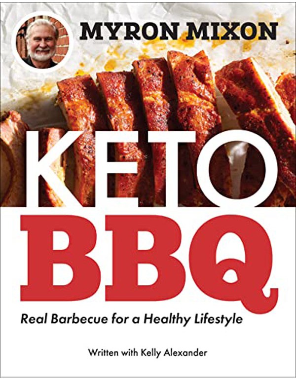 Myron Mixon: Keto BBQ