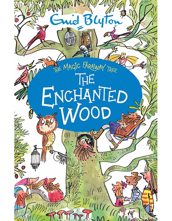 The Magic Faraway Tree: The Enchanted Wood Deluxe Edition: Book 1